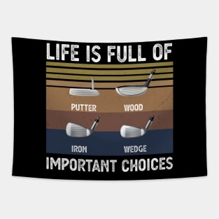 Life Is Full Of Important Choices life is full of important choices guita Tapestry