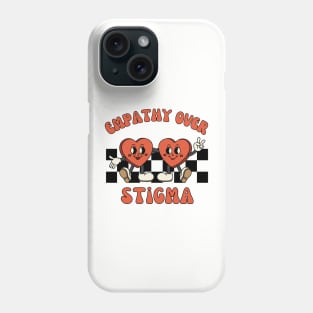 Empathy Over Stigma | Harm Reduction | Psych Nurse Phone Case