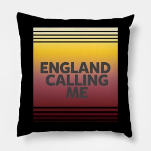 England calling me Pillow