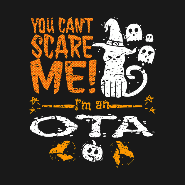 You Can't Scare Me OTA Halloween Funny by melitasessin