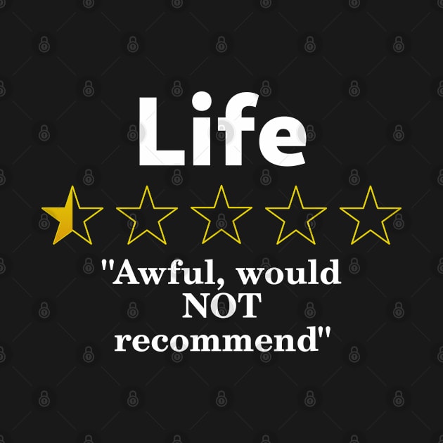 Life Review, Half a Star, Awful by SolarCross