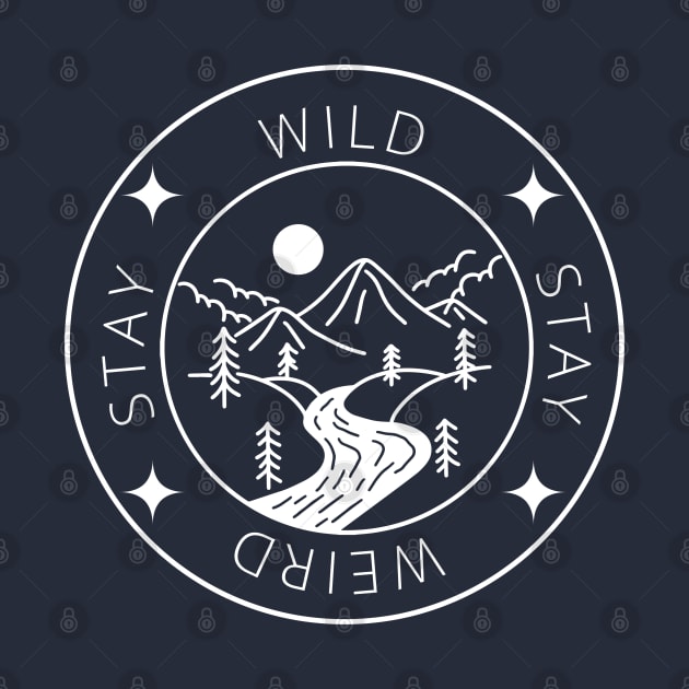 Stay Wild Stay Weird by FashionPulse