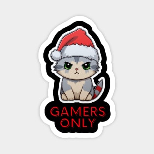 Gamers Only - Christmas Cat - Funny Quote Magnet