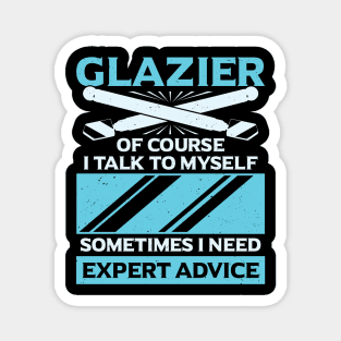 Funny Glazier Window Glass Installer Gift Magnet