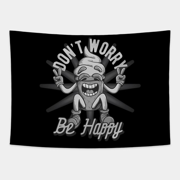 Don't Worry Be Happy Tapestry by CyberpunkTees
