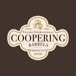 Coopering - Perfectly Aged! T-Shirt