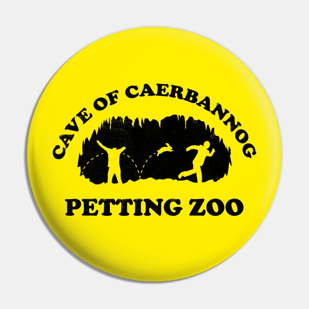 Cave of Caerbannog Petting Zoo (Black) Pin by bryankremkau