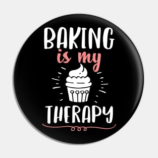 Baking Is My Therapy Holiday Gift For Baker Pin