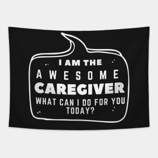 The Awesome Caregiver Tapestry