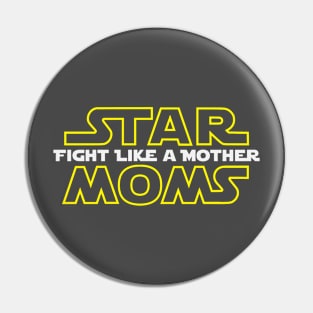 Cool Tees Fight Like a Mother Women's Pin