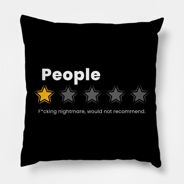 i hate people- people fcking nightmare Pillow by SUMAMARU