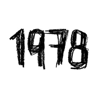 Since 1978, Year 1978, Born in 1978 T-Shirt