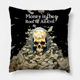 Halloween Skull: Money is the Root of All Evil Pillow