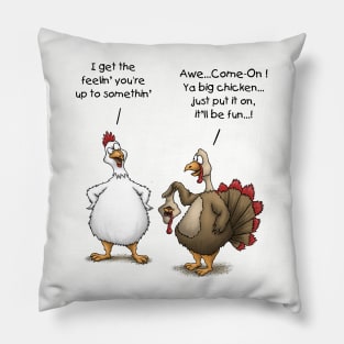 Funny Thanksgiving Big Chicken It’ll Be Fun Turkey Cartoon Pillow