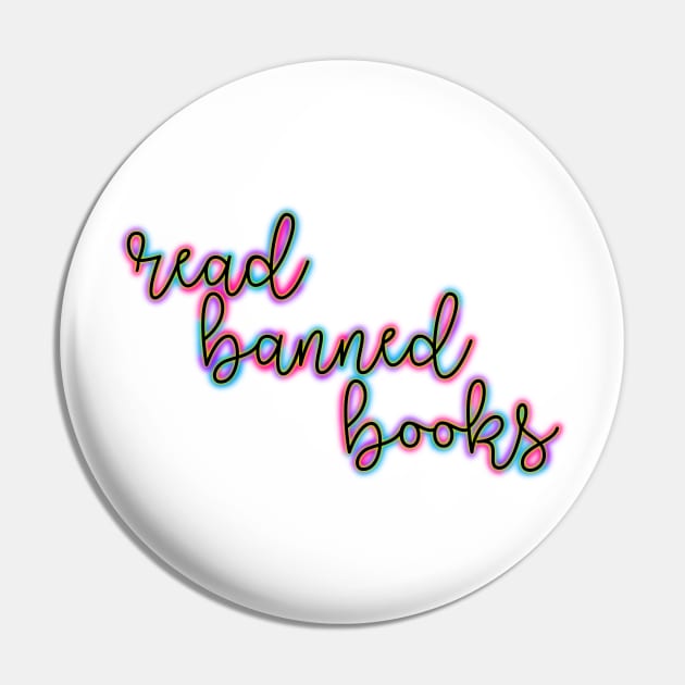 Colorful Read Banned Books Pin by DRHArtistry