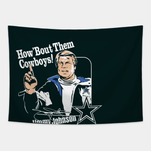 Jimmy Johnson Ring Of Honor How ‘Bout Them Cowboys Tapestry