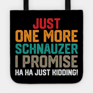 just one more schnauzer i promise ha ha just kidding ! Tote