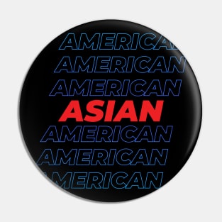 Asian American (Repeat) Pin