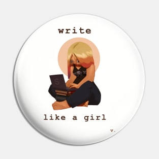 Write Like a Girl Pin