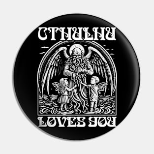 CTHULHU Loves You Pin