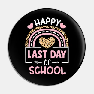 Funny Last Day of School Hilarious Gift Idea for teacher Pin