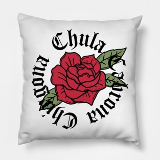 Womens Mexicana Chicana Mexican Girl Chula Cabrona Chingona Pillow