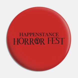 Happenstance Horror Fest Black Logo Pin