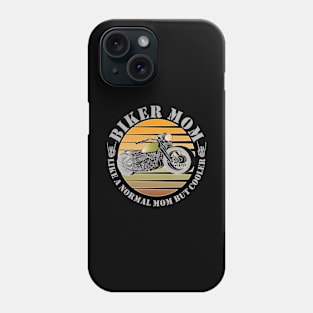 Cool motorcycle motorcyclist biker mother mom Phone Case