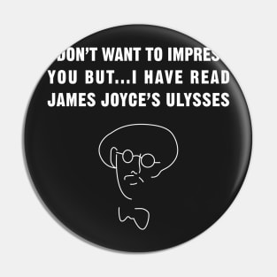 I have read James Joyce's Ulysses!! Pin