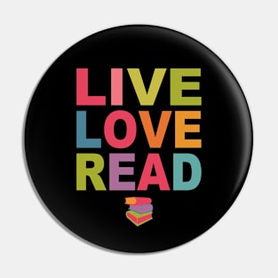 Live Love Read Pin