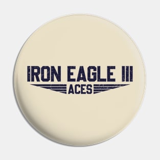 Vintage IRON EAGLES III Aces Pin