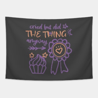 Cried but Did the Thing Anyway Doodle Art Tapestry