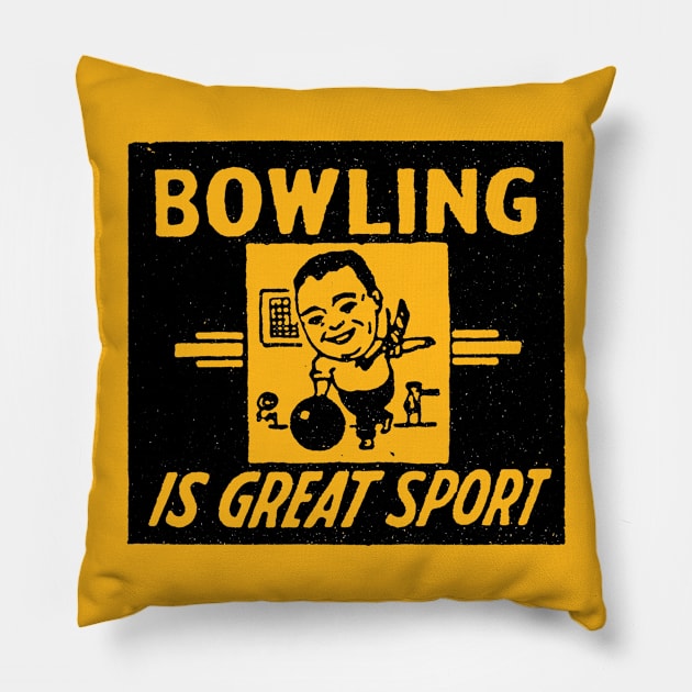 Bowling is a Great Sport Pillow by artbitz