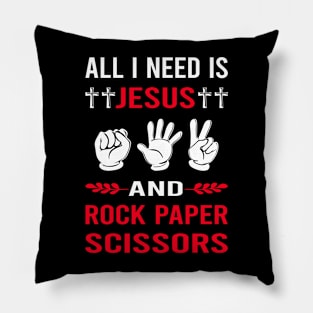 I Need Jesus And Rock Paper Scissors Pillow