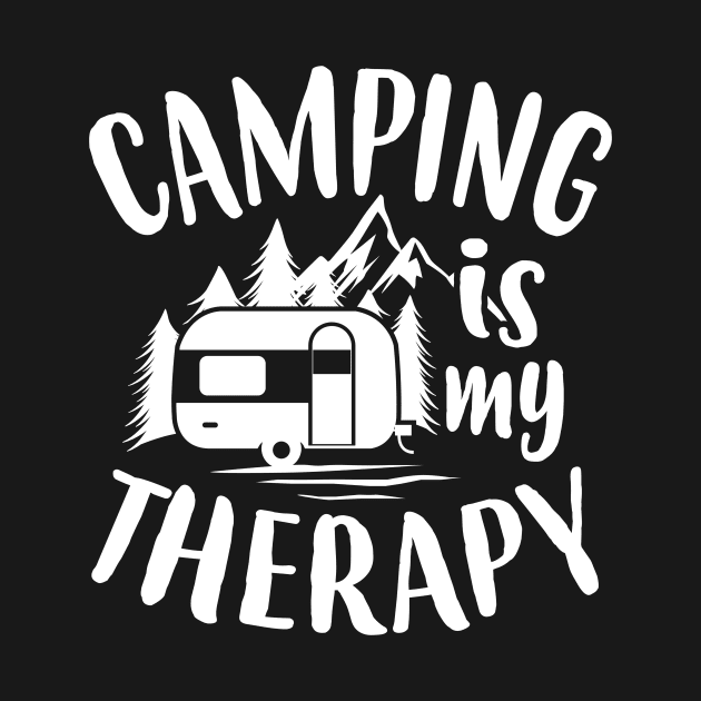 Camping Is My Therapy Caravan Camper by BK55