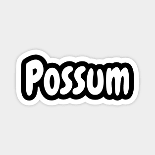 Possum Magnet