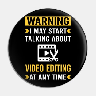 Warning Video Editing Editor Pin