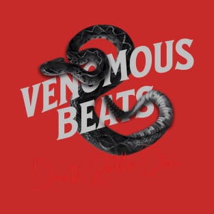 Venomous Beats T-Shirt