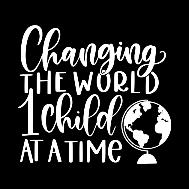 Changing the world - inspiring teacher quote (white) by PickHerStickers