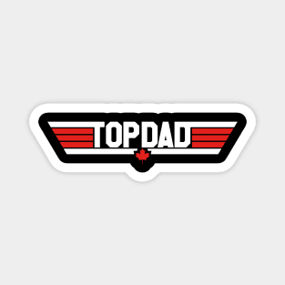 Top Dad (Canadian) Magnet