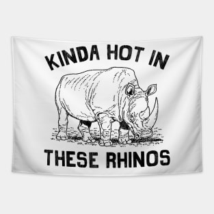 Kinda Hot In These Rhinos Vintage Tapestry