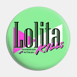 Lolita by Vladimir Nabokov Pin