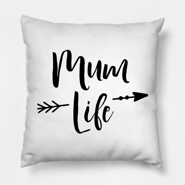 Motherhood Series: Mum Life Pillow by Jarecrow 