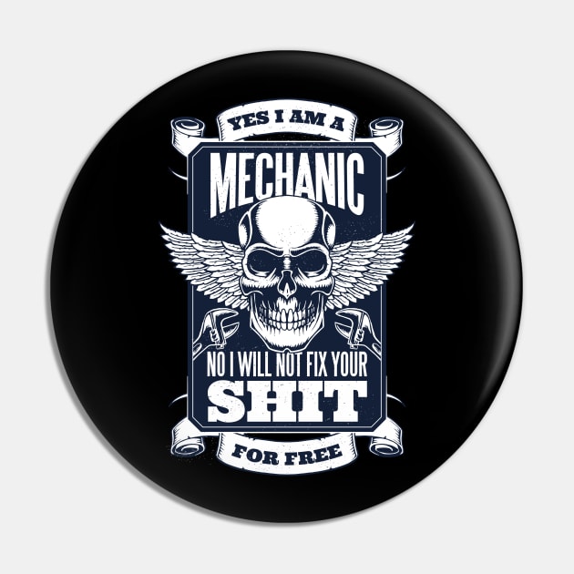 Yes I am a mechanic Pin by madeinchorley