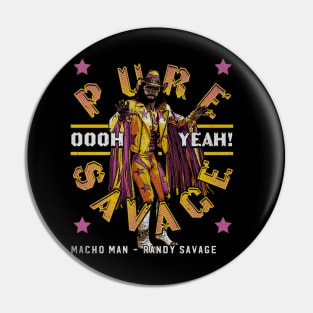 Macho Man Pure Savage Pin