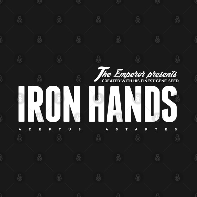 Iron Hands - The Emperor's Children by Exterminatus