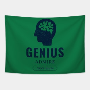 Genius Admire 100% Brain Gifted and Smart Tapestry