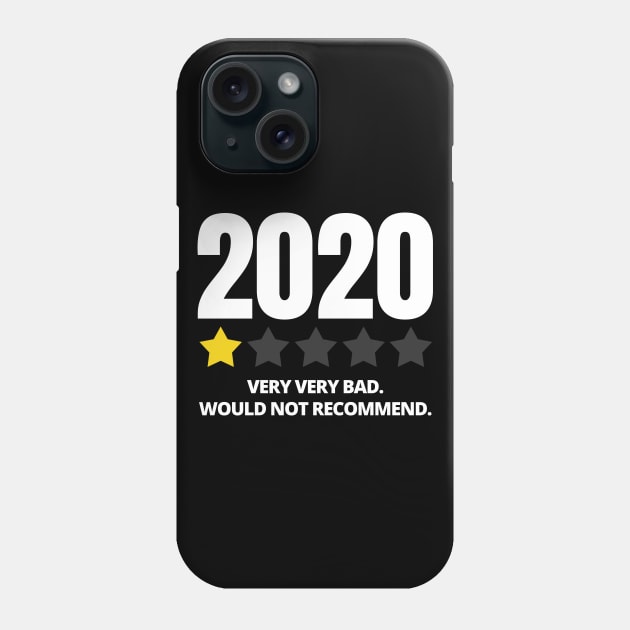 Star Rating 2020 - Would Not recommend Phone Case by zeeshirtsandprints