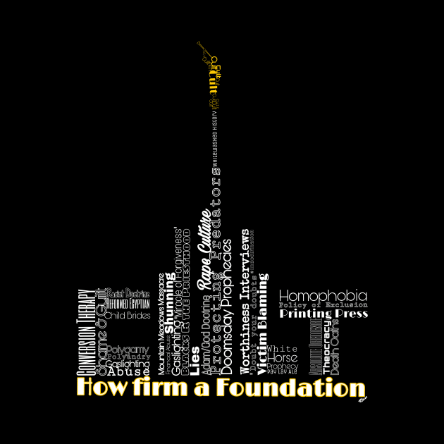 How firm a foundation? by Tori Jo