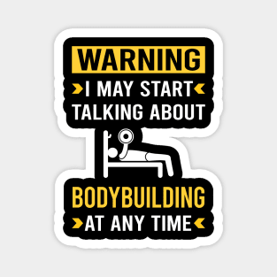 Warning Bodybuilding Bodybuilder Magnet